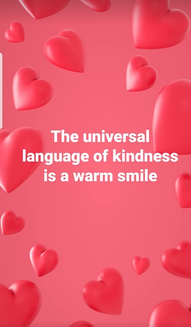 The universal language of kindness is a warm smile