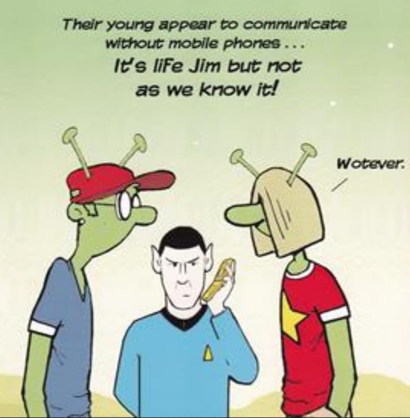 It's Life Jim, but not as we know it